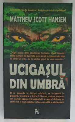 UCIGASUL DIN UMBRA de MATTHEW SCOTT HANSEN , 2007 foto