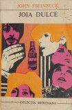 Joia dulce - John Steinbeck - Roman Beletristica
