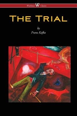 The Trial (Wisehouse Classics Edition) foto