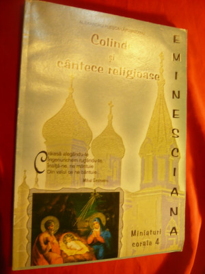 Al.Plesca Lapusneanu -Colinde si Cantece Religioase -Eminesciana - Miniaturi Cor foto