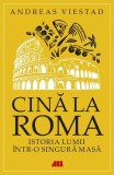 Carte Cină la Roma Andreas Viestad Paperback brosat amuzanta fascinanta originala