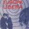 Aici e Europa Libera