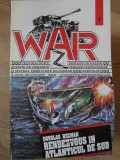 Rendez-Vous Atlanticul de Sud - Douglas Reeman, Editura Z, 1994, Beletristica Politista, 414 Pagini