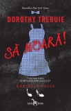 Cumpara ieftin Dorothy trebuie să moară!