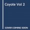 Coyote, Vol. 2