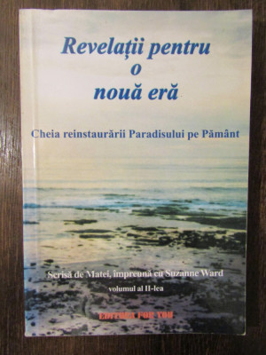 Suzanne Ward - Revelatii pentru o noua era, volumul 2 foto