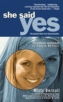 She Said Yes: The Unlikely Martyrdom of Cassie Bernall foto