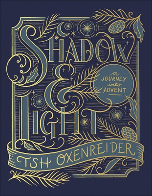 Shadow and Light: A Journey Into Advent foto