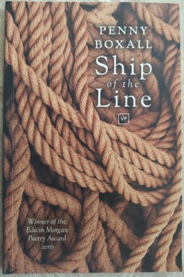 PENNY BOXALL - SHIP OF THE LINE (WINNER OF THE EDWIN MORGAN POETRY AWARD 2016) foto