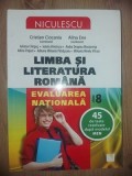 Limba si literatura romana: Evaluarea Nationala 45 de teste rezolvate- Cristian Ciocaniu, Alina Ene