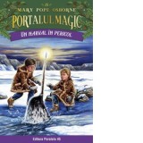 Un narval in pericol. Portalul Magic nr. 25 - Mary Pope Osborne, Mihaela Pogonici