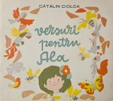 Versuri pentru Ala - Catalin Ciolca - Carte Poezii