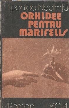 Orhidee pentru Marifelis - Leonida Neamtu