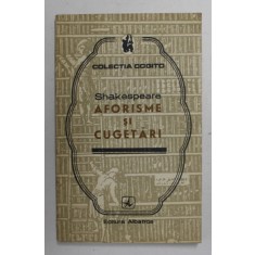 SHAKESPEARE - AFORISME SI CUGETARI , 1975