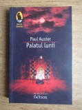 Paul Auster - Palatul lunii, Humanitas