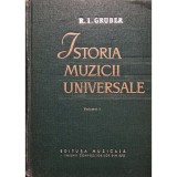 R. I. Gruber - Istoria muzicii universale, vol. 1 (Editia: 1963)