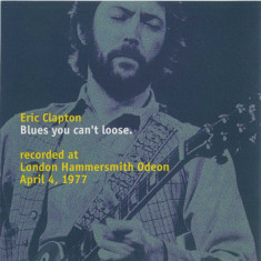 ERIC CLAPTON - BLUES YOU CAN'T LOOSE , 1977