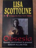 Obsesia - Lisa Scottoline, Orizonturi, 2005, Romana, 332 pagini, Roman de dragoste, Paperback