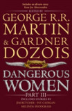 Dangerous Women Part 3 |