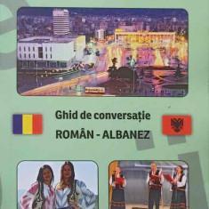 GHID DE CONVERSATIE ROMAN-ALBANEZ-RENATA TOPCIU, IRINA STOICA, ELENA DICU, BUTA FATJONA, EVISI MANDILI