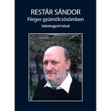 F&eacute;rges gy&uuml;m&ouml;lcs&ouml;s&ouml;mben - Rest&aacute;r S&aacute;ndor