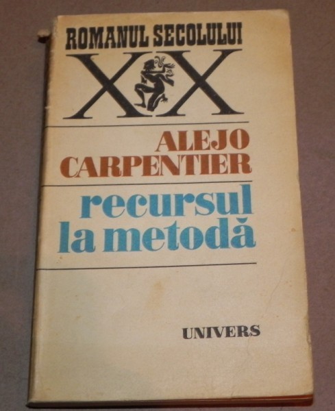 RECURSUL LA METODA ALEJO CARPENTIER