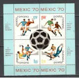 Romania.1970 C.M. de fotbal MEXIC-Bl. YR.462, Nestampilat