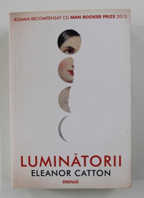 LUMINATORII de ELEANOR CATTON , 2016 foto