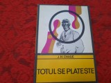 James Hadley Chase - Totul se plateste - colectia Enigma 1969