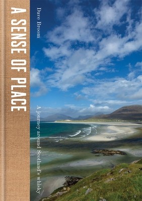 A Sense of Place: A Journey Around Scotland&amp;#039;s Whiskies foto
