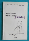 Alexandru Vakulovski &ndash; Pizdet ( volum debut )