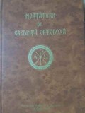 INVATATURA DE CREDINTA ORTODOXA-TIPARITA CU BINECUVANTAREA I.P.S. TEOFAN MITROPOLITUL MOLDOVEI SI BUCOVINEI-262812