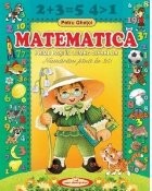 Matematica. Primii pasi in lumea cifrelor foto