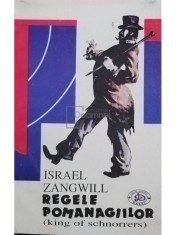 Israel Zangwill - Regele pomanagiilor (Editia: 1993) foto