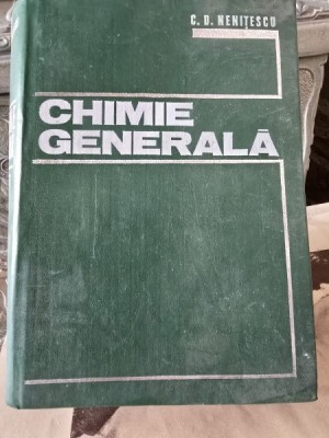 Chimie generala - C. D. Nenitescu foto