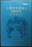 NICOLAE MOLDOVEANU: CANTARI PENTRU COPII (GBV GERMANY/1994) [cu partituri]