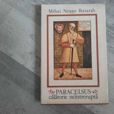 Paracelsus calatorie neintrerupta de Mihai Neagu Basarab