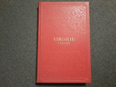 Virgiliu&amp;ndash; Eneida EDITIE DE LUX foto