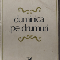 MIRON CORDUN - DUMINICA PE DRUMURI (VERSURI/ed princeps 1978/coperta C.GRIGORIU)