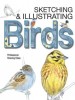 Sketching &amp; Illustrating Birds: Professional Drawing Class