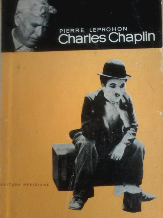 Pierre Leprohon - Charles Chaplin