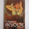 REVOLTE (roman) - F. ADERCA