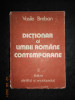 VASILE BREBAN - DICTIONAR AL LIMBII ROMANE CONTEMPORANE (1980, editie cartonata)