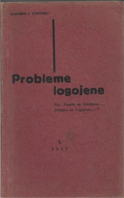 C9050N Probleme logojene de Valeriu Străinu, 1942, Editura autorului foto