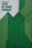 TESTE DE CHIMIE ORGANICA - DORA PARVULESCU