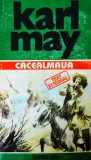 Karl May - Cacealmaua ( Opere, vol. 15 )