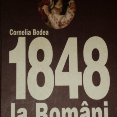 1848 LA ROMANI de CORNELIA BODEA, VOL 2: O ISTORIE IN DATE SI MARTURII 1998