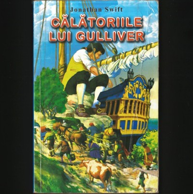 CALATORIILE LUI GULLIVER - JONATHAN SWIFT foto