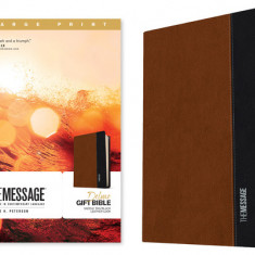 The Message Deluxe Gift Bible, Large Print (Leather-Look, Saddle Tan/Black): The Bible in Contemporary Language