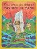 Povesti cu zane - 1977 - Contesa De Segur (C177), Ion Creanga